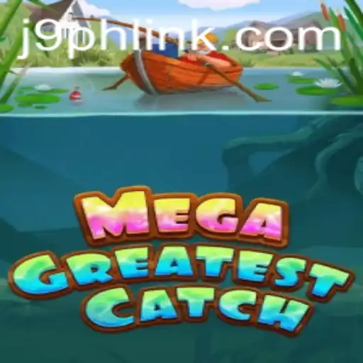 Unveiling MegaGreatestCatch: Dive into the Ultimate Adventure